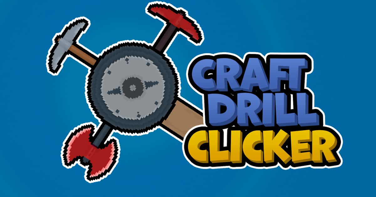Clicker-Craft Drill Clicker Game Cover